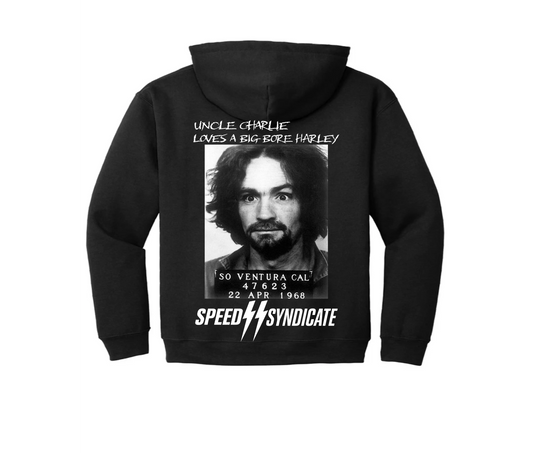Speed Syndicate Uncle Charlie Loves A Big Bore Harley Hooded Sweatshirt