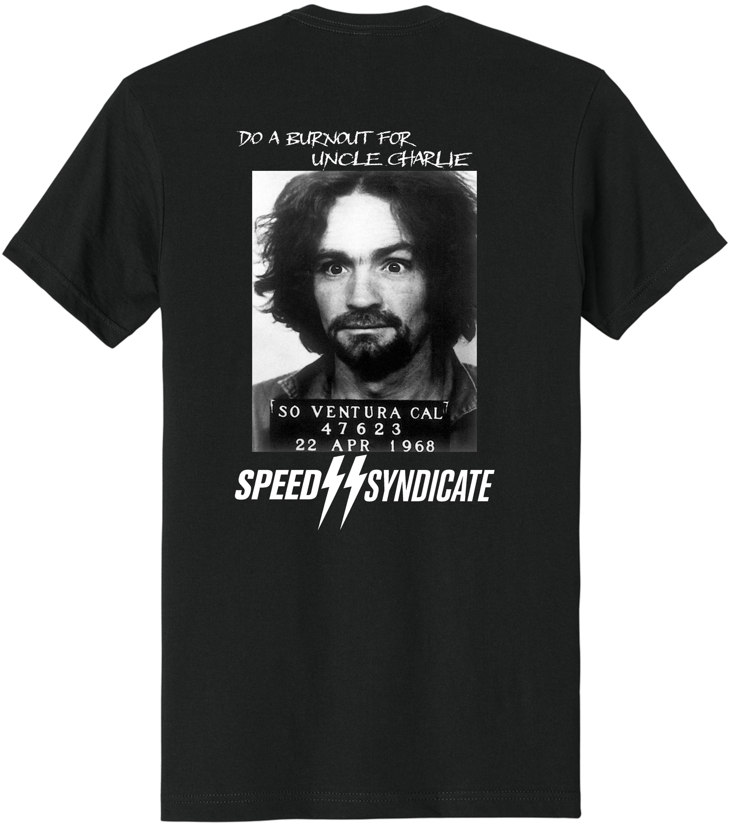 Speed Syndicate Uncle Charlie T-Shirt