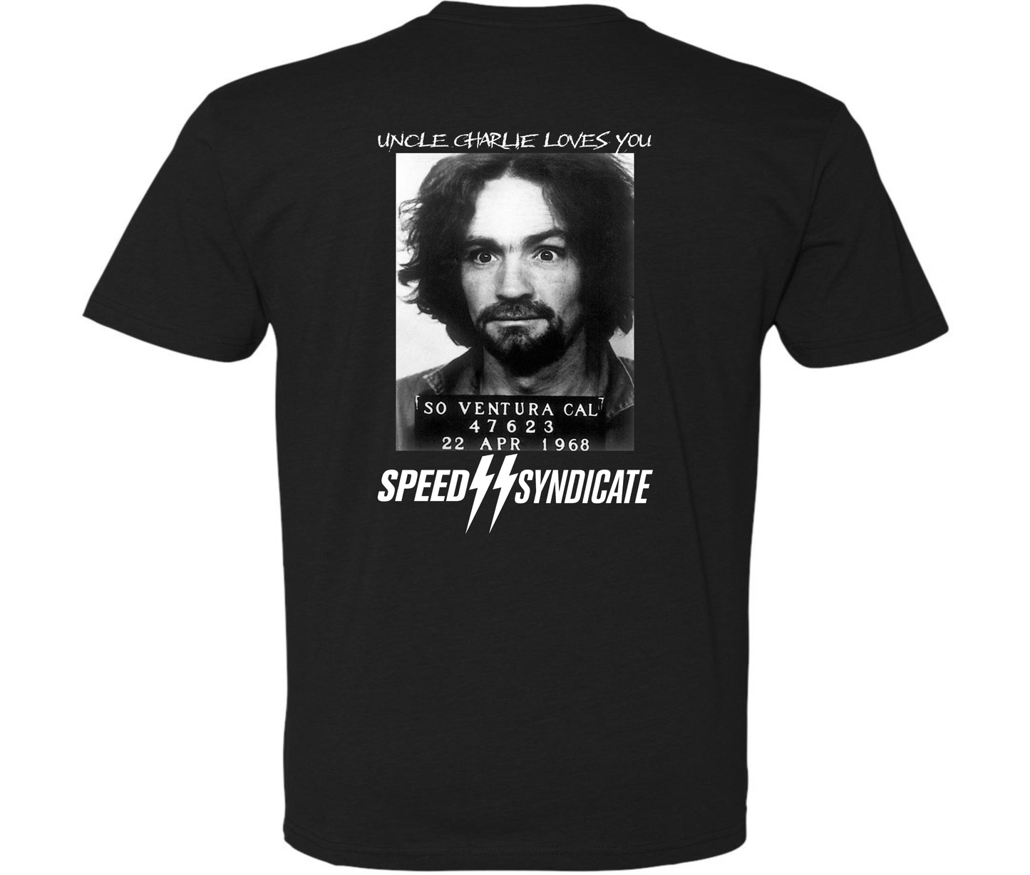 Speed Syndicate Uncle Charlie Loves you T-Shirt