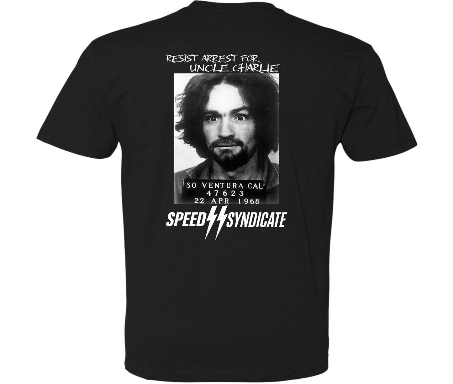 Speed Syndicate Uncle Charlie Resist T-Shirt